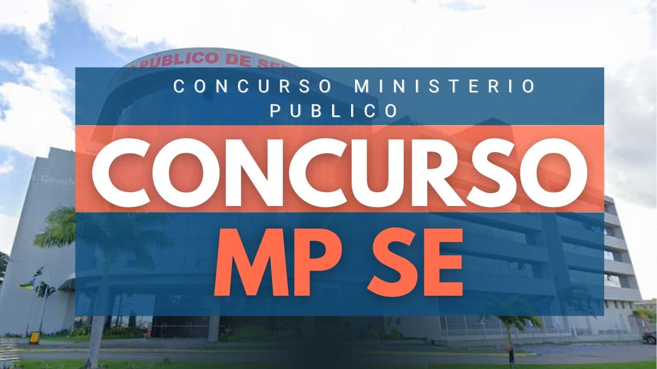 image Concurso MP SE: Edital Publicado com Salários de até R$ 5.474,82 – Sua Grande Chance no Serviço Público!