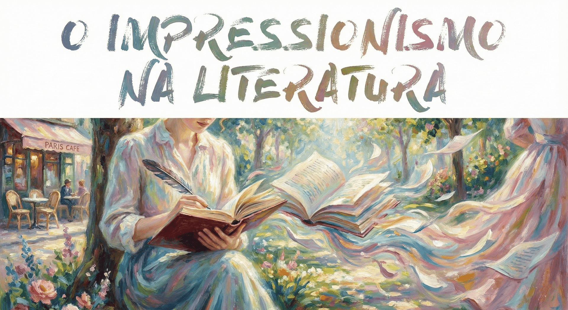 Capa do material: O Impressionismo na Literatura